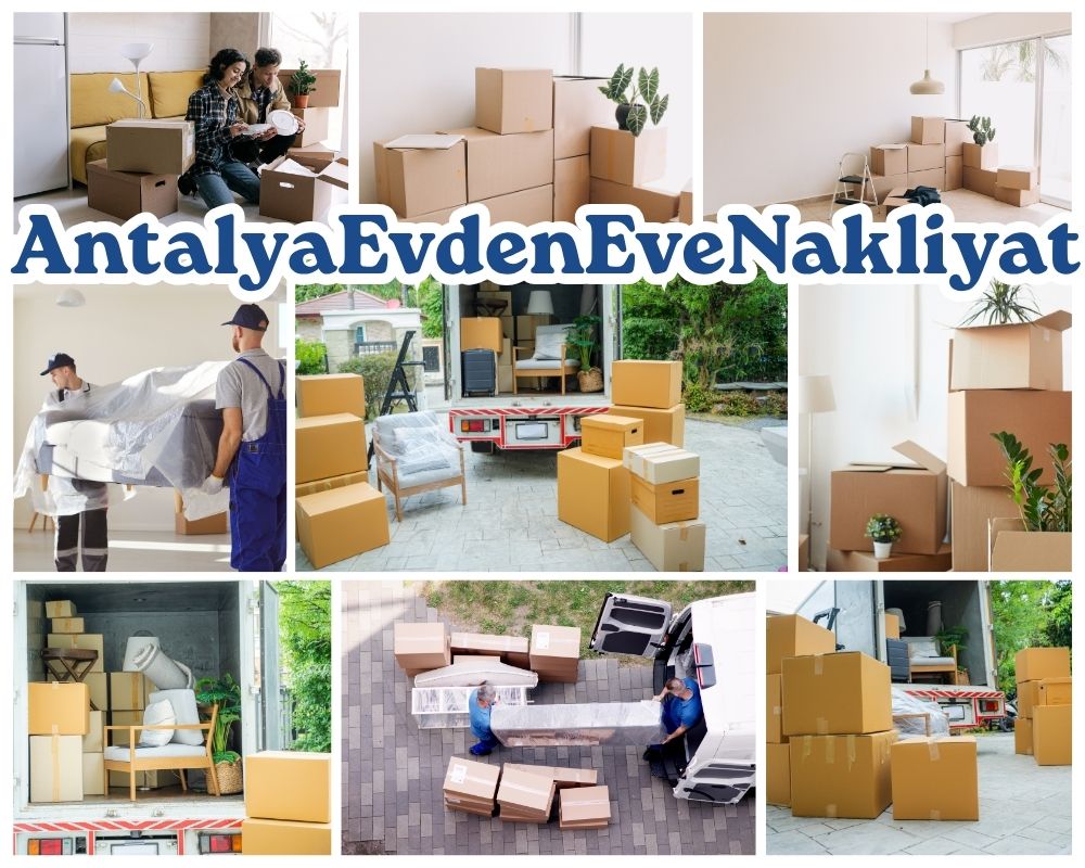 Antalya Çayırova Evden Eve Nakliye